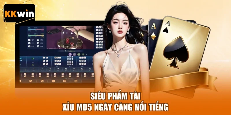 sieu pham tai xiu md5 ngay cang noi tieng Siêu phẩm tài xỉu MD5 ngày càng nổi tiếng